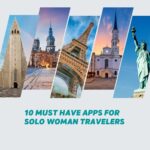 10 Must Have Apps For Solo Woman Travelers