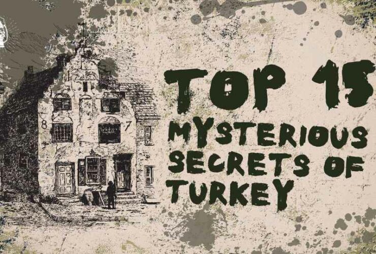 Mysterious Secrets Of Turkey